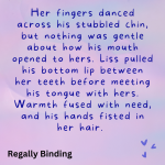 Regally Binding quote
